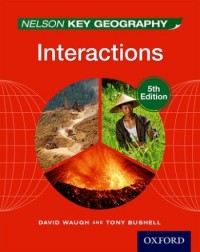 NELSON KEY GEOGRAPHY INTERACTIONS STUDENT BOOK - 9781408523186
