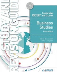CAMBRIDGE IGCSE AND O LEVEL BUS STUDIES STUDY AND REVISE - 9781510421264
