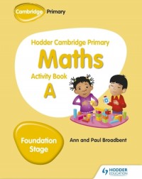 HODDER CAMBRIDGE PRIMARY MATHEMATICS ACTIVITY BOOK A FOUNDATION STAGE - 9781510431829