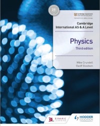 CAMBRIDGE INTERNATIONAL AS AND A-LEVEL PHYSICS (06/2020) - 9781510482807