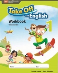 TAKE OFF WITH ENGLISH WORKBOOK 1 - 9789810189846 TAKE OFF WITH ENGLISH WORKBOOK 1 - 9789810189846