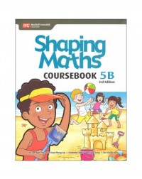 SHAPING MATHS COURSEBOOK 5B (3E) + EBOOK BUNDLE - 9789814433709 SHAPING MATHS COURSEBOOK 5B (3E) + EBOOK BUNDLE - 9789814433709
