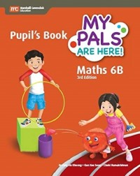 MPH MATHEMATICS PUPIL'S BOOK 6B (3ED) E-BOOK BUNDLE (PRINT PLUS DIGITAL) - 9789814684026 MPH MATHEMATICS PUPIL'S BOOK 6B (3ED) E-BOOK BUNDLE (PRINT PLUS DIGITAL) - 9789814684026