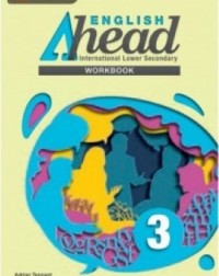 ENGLISH AHEAD SECONDARY WORKBOOK 3 - INTERNATIONAL - 9789814823968