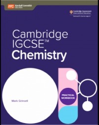 IGCSE CHEMISTRY PRACTICAL BOOK + EBOOK - 9789814927987 IGCSE CHEMISTRY PRACTICAL BOOK + EBOOK - 9789814927987