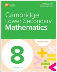 Cambridge Lower Secondary Mathematics Grade 8 - Student's Book (eBook Bundle for 1 year) - 9789815090406 Cambridge Lower Secondary Mathematics Grade 8 - Student's Book (eBook Bundle for 1 year) - 9789815090406