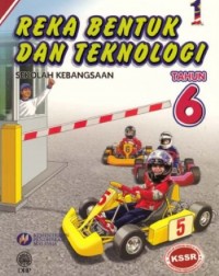 REKA BENTUK DAN TEKNOLOGI TAHUN 6 - 9789834902759 REKA BENTUK DAN TEKNOLOGI TAHUN 6 - 9789834902759