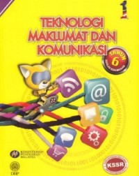 TEKNOLOGI MAKLUMAT DAN KOMUNIKASI TAHUN 6 - 9789834902766 TEKNOLOGI MAKLUMAT DAN KOMUNIKASI TAHUN 6 - 9789834902766