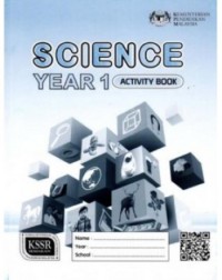 ACTIVITY BOOK SCIENCE YEAR 1 - DLP - 9789834912567 ACTIVITY BOOK SCIENCE YEAR 1 - DLP - 9789834912567