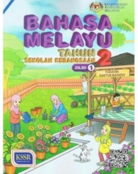 BAHASA MELAYU TAHUN 2 JILID 1 - 9789834915827 BAHASA MELAYU TAHUN 2 JILID 1 - 9789834915827