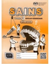 BUKU AKTIVITI SAINS TAHUN 3 - 9789834920494 BUKU AKTIVITI SAINS TAHUN 3 - 9789834920494
