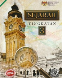 SEJARAH KSSM TINGKATAN 3 - 9789834920807 SEJARAH KSSM TINGKATAN 3 - 9789834920807