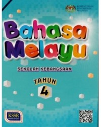 BAHASA MELAYU TAHUN 4 - 9789834924706 BAHASA MELAYU TAHUN 4 - 9789834924706