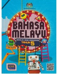 BAHASA MELAYU TAHUN 5 SJK (BUKU TEKS) - 9789834928285 BAHASA MELAYU TAHUN 5 SJK (BUKU TEKS) - 9789834928285