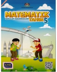 BUKU TEKS MATEMATIK TAHUN 5 - 9789834928308 BUKU TEKS MATEMATIK TAHUN 5 - 9789834928308