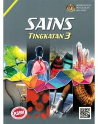 BUKU TEKS SAINS TINGKATAN 3 - 9789837703933 BUKU TEKS SAINS TINGKATAN 3 - 9789837703933