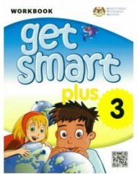 BUKU AKTIVITI ENGLISH GET SMART PLUS 3 WORKBOOK YEAR 3 - 9789838050418 BUKU AKTIVITI ENGLISH GET SMART PLUS 3 WORKBOOK YEAR 3 - 9789838050418