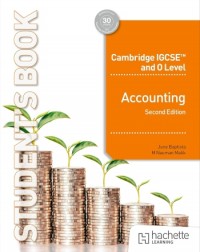 CAMBRIDGE IGCSE AND O LEVEL ACCOUNTING - 9781036010621 CAMBRIDGE IGCSE AND O LEVEL ACCOUNTING - 9781036010621