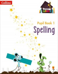 TREASURE HOUSE YEAR 1 SPELLING PUPIL BOOK - 9780008133429