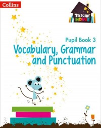 VOCABULARY, GRAMMAR AND PUNCTUATION PUPIL BOOK 3 - 9780008133344