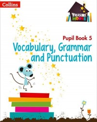 VOCABULARY, GRAMMAR AND PUNCTUATION PUPIL BOOK 5 - 9780008133320