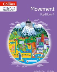 COLLINS PRIMARY GEOGRAPHY PUPIL BOOK 4 - 9780007563609 COLLINS PRIMARY GEOGRAPHY PUPIL BOOK 4 - 9780007563609